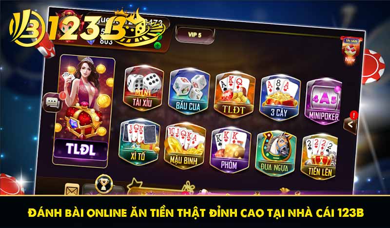 Đánh bài online ăn tiền thật đỉnh cao tại nhà cái 123B 3 Đánh bài online ăn tiền thật đỉnh cao tại nhà cái 123B